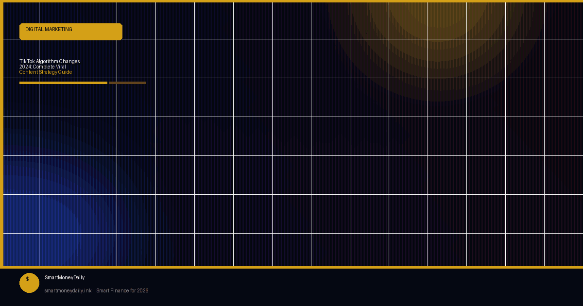 TikTok Algorithm Changes 2024: Complete Viral Content Strategy Guide